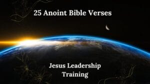 25 Anoint Bible Verses