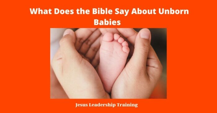 What Does the Bible Say About Unborn Babies