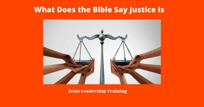 What Does the Bible Say Justice Is