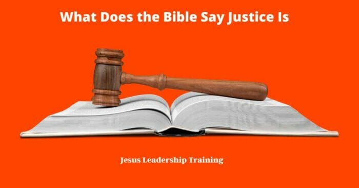 What Does the Bible Say Justice Is