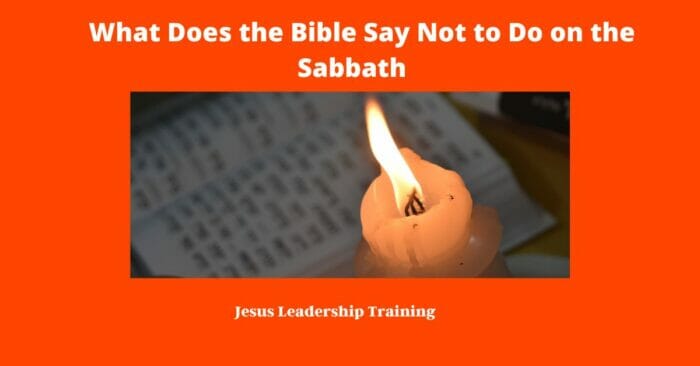 What Does the Bible Say Not to Do on the Sabbath | God | PDF | Quiz 4 What Does the Bible Say Not to Do on the Sabbath