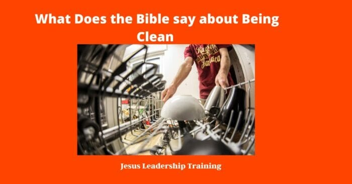 What Does the Bible say about Being Clean