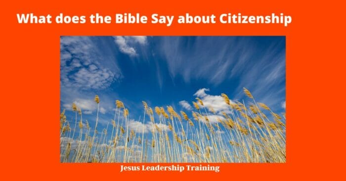 What does the Bible Say about Citizenship 