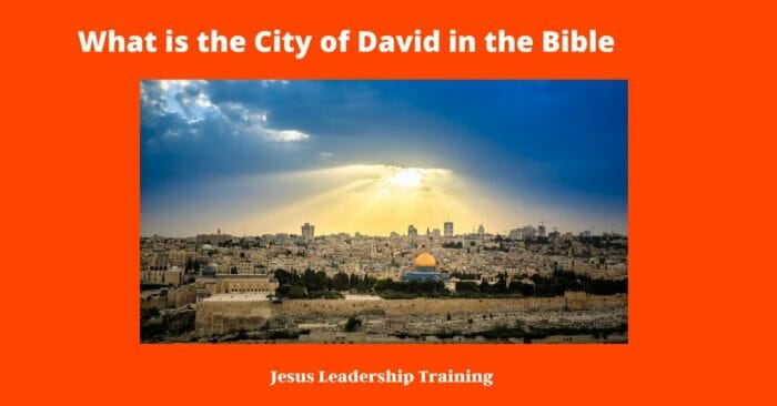 What is the City of David in the Bible