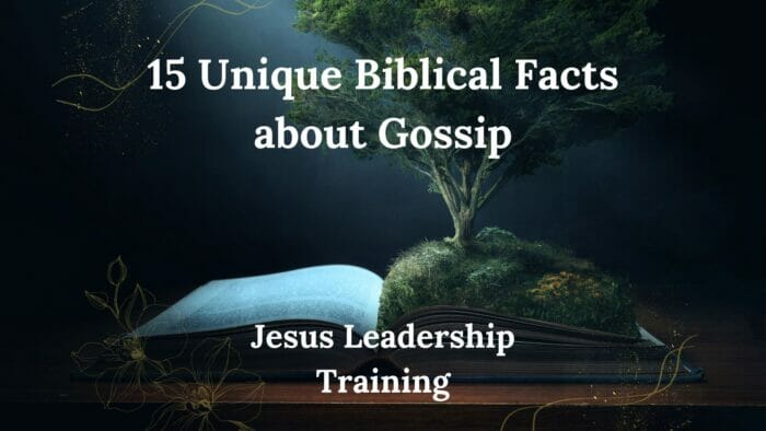 15 Unique Biblical Facts about Gossip