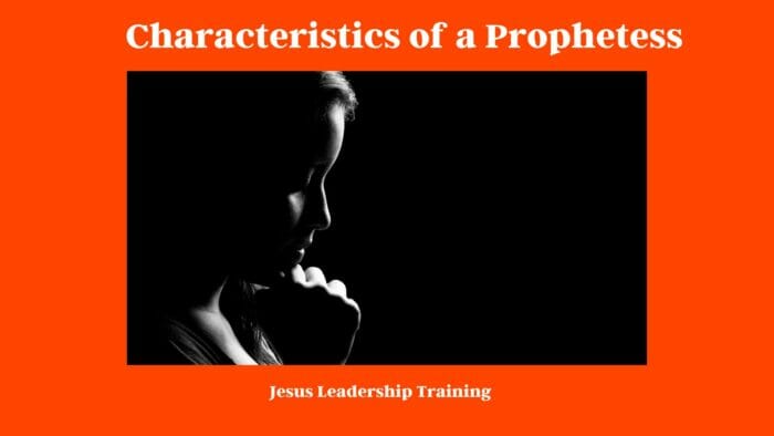 Characteristics of a Prophetess