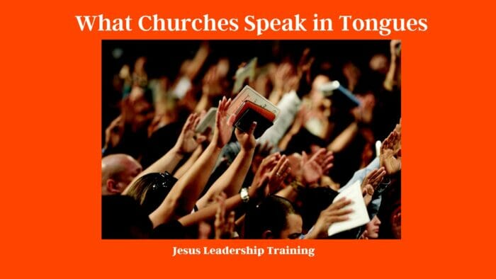 What Churches Speak in Tongues