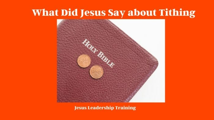 What Did Jesus Say about Tithing