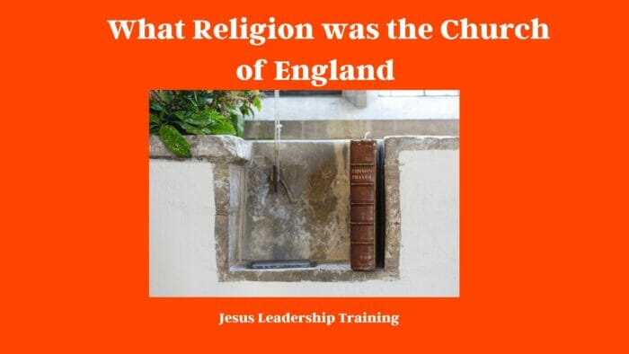 What Religion was the Church of England 