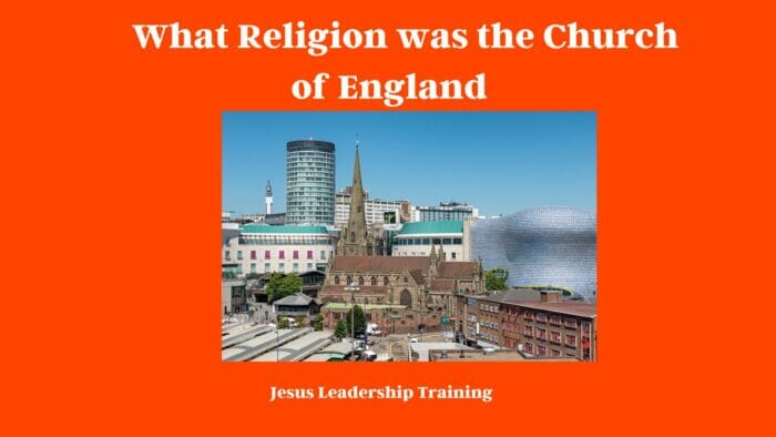 What Religion was the Church of England 