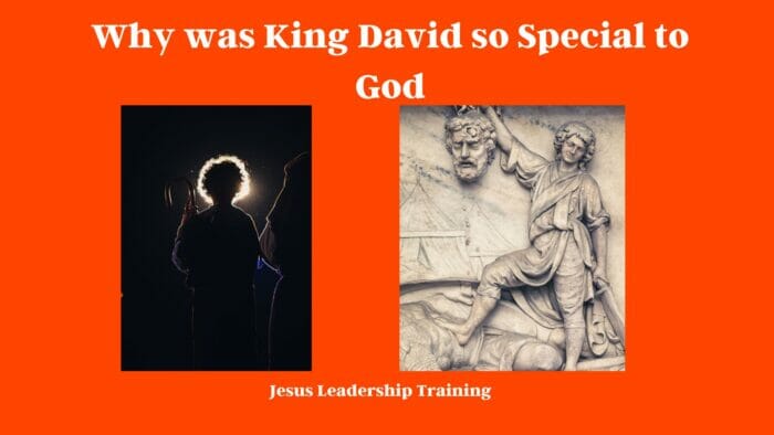 Why was King David so Special to God