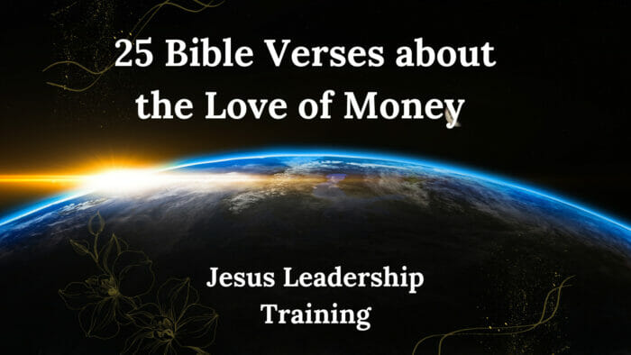 25 Bible Verses about the Love of Money