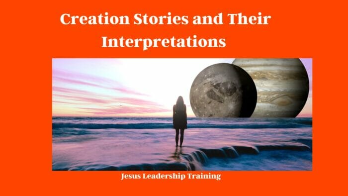 Creation Stories and Their Interpretations