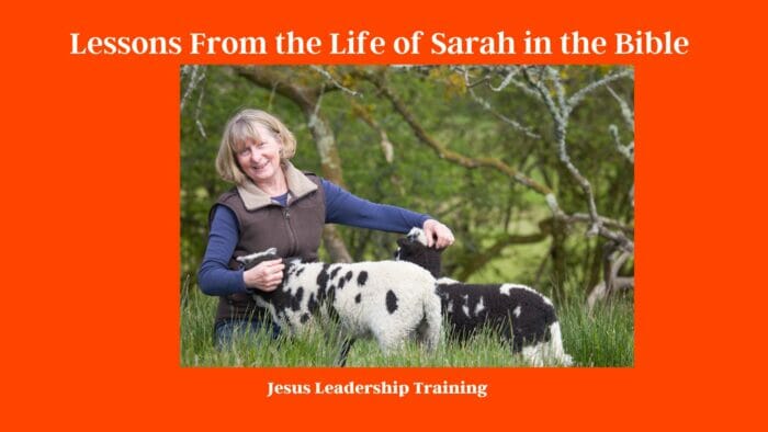 Lessons From the Life of Sarah in the Bible