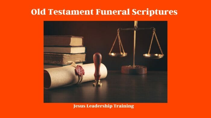 Old Testament Funeral Scriptures