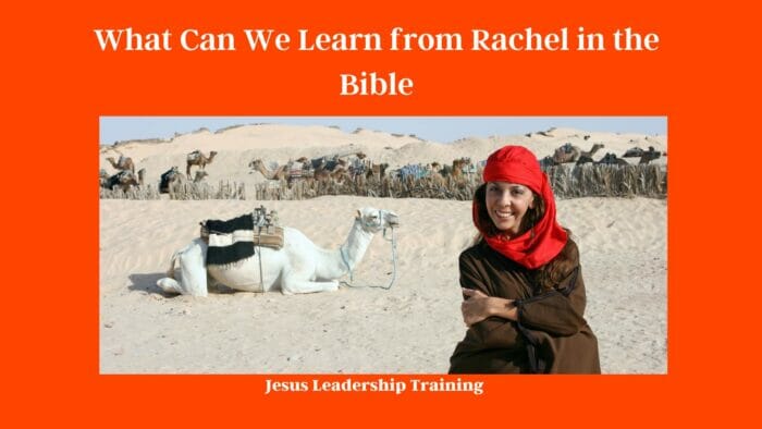 What Can We Learn from Rachel in the Bible