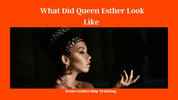 What Did Queen Esther Look Like