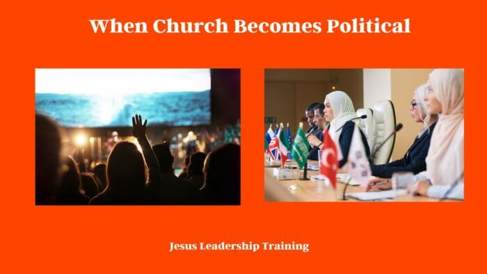 When Church Becomes Political