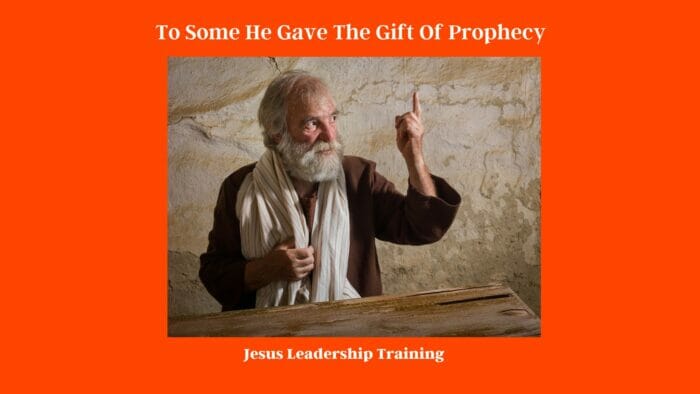 To Some He Gave The Gift Of Prophecy