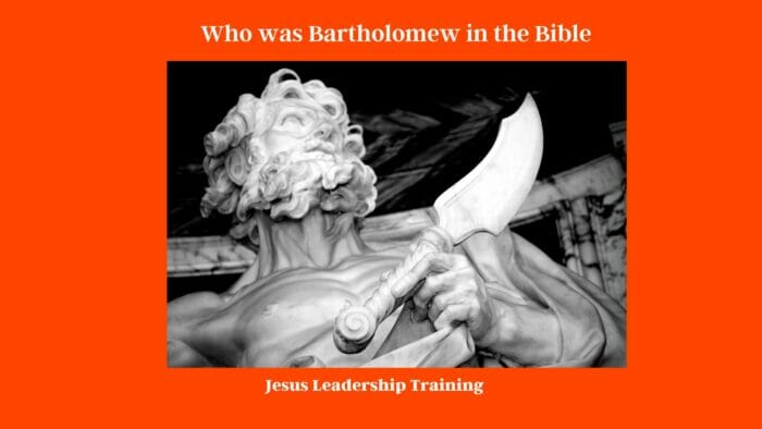 Who was Bartholomew in the Bible