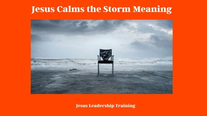 Jesus Calms the Storm Meaning (2024) ✝️ Jesus ???? Calms ???? the Storm ???? Meaning 3 Jesus Calms the Storm Meaning