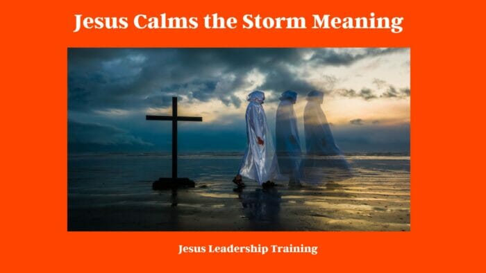Jesus Calms the Storm Meaning (2024) ✝️ Jesus ???? Calms ???? the Storm ???? Meaning 4 Jesus Calms the Storm Meaning