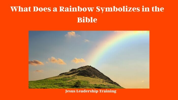 What Does a Rainbow Symbolizes in the Bible