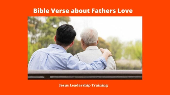 Bible Verse about Fathers Love 