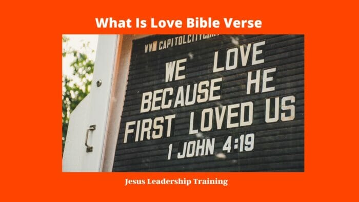 What Is Love Bible Verse (2024) ???? 3 What Is Love Bible Verse