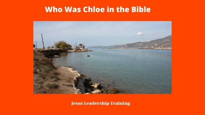 Who Was Chloe in the Bible