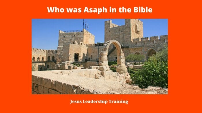 Who was Asaph in the Bible