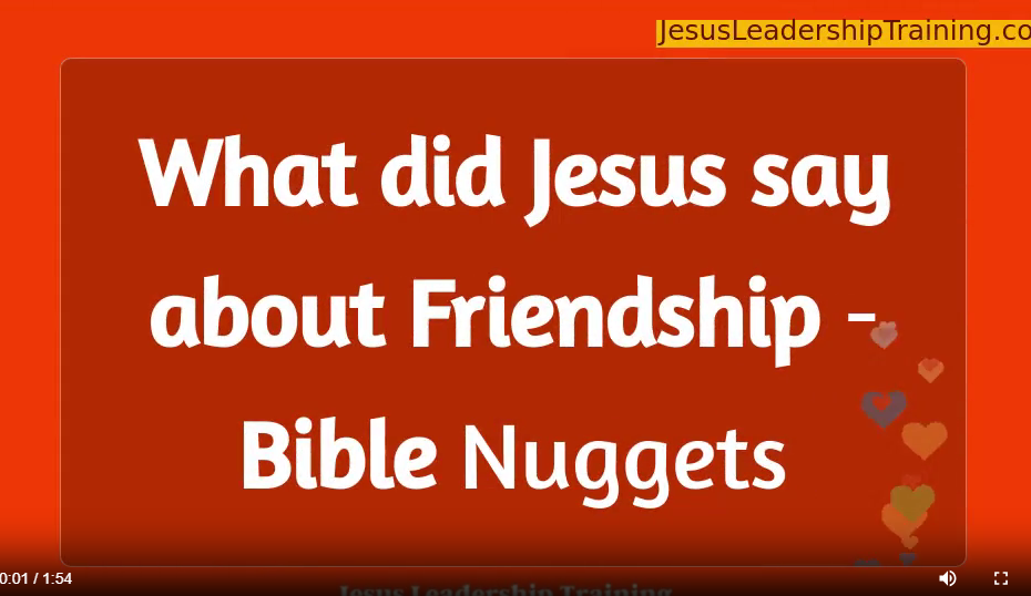 What did Jesus say about Friendship