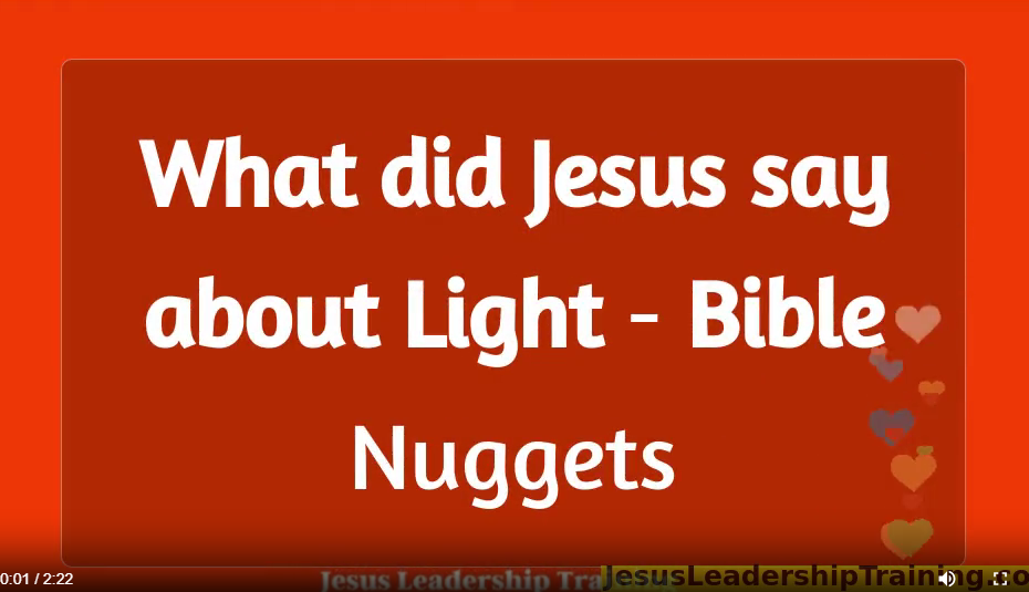 What did Jesus say about Light