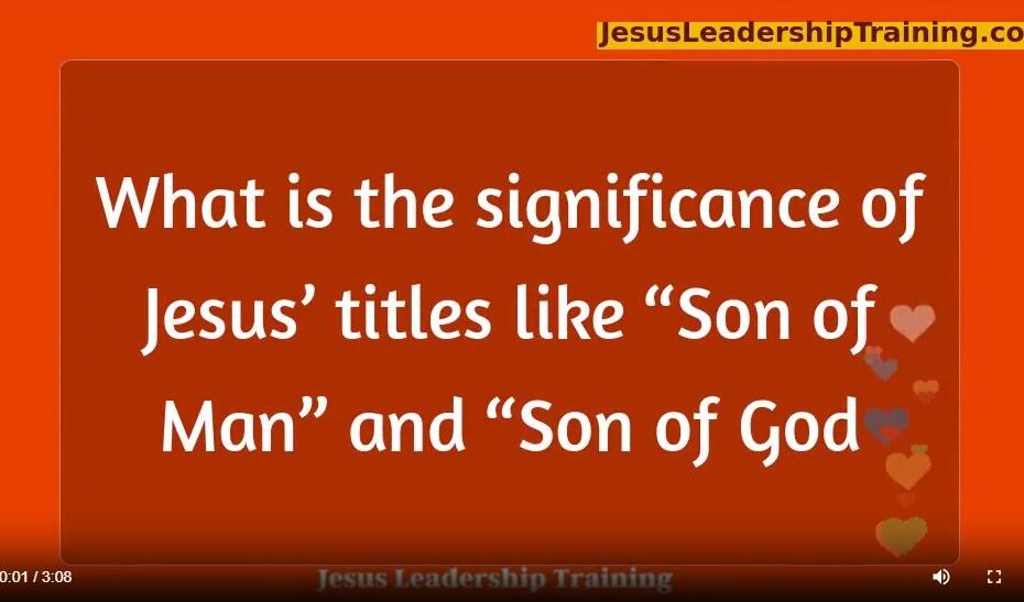 What is the Significance of Jesus Titles